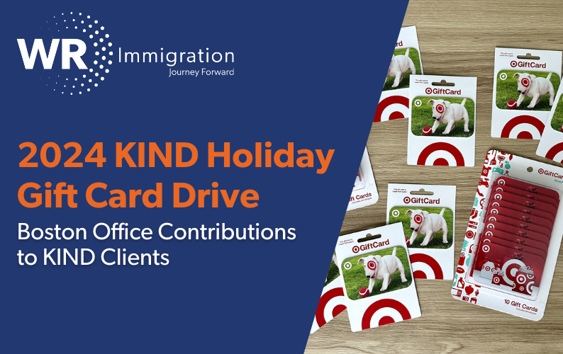 WR Immigration’s Boston Office Contributes to KIND Holiday Gift Card Drive