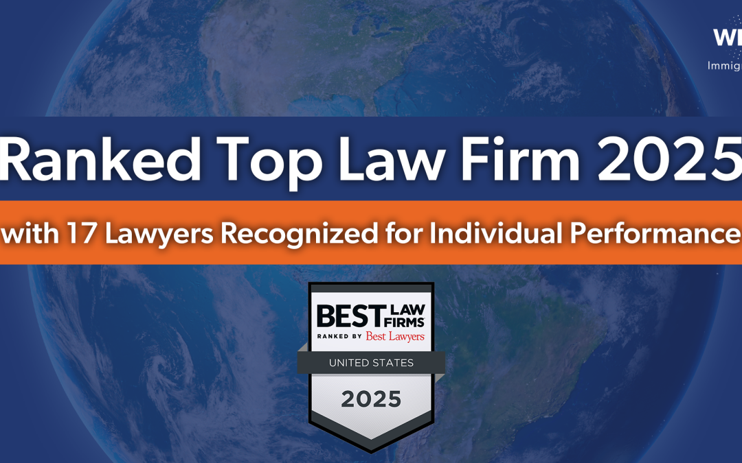 WR Immigration Ranked by Best Law Firms® 2025