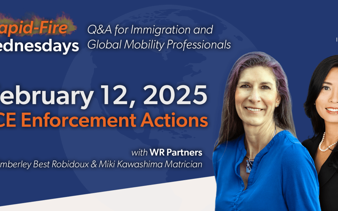 Rapid-Fire Wednesdays Q&A | ICE Enforcement Actions | 2/12/2025